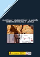 Imagen de Paleocrecidas y avenidas históricas y su aplicación a la seguridad hidrológica de las presas. M-143
