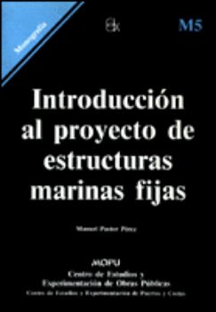 Imagen de Introducción al proyecto de estructuras marinas fijas. M-5